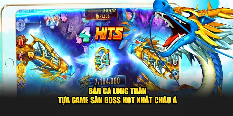 Bắn cá long thần Hello88 săn boss cực đã